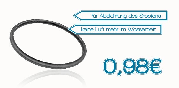 Dichtungsring f�r Wasserbetten