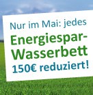 Monatlich wechselnde Wasserbett Angebote