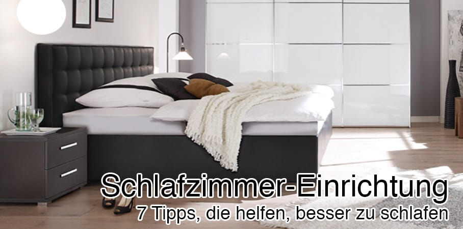 Schlafzimmer einrichten: tipps & tricks um besser zu schlafen