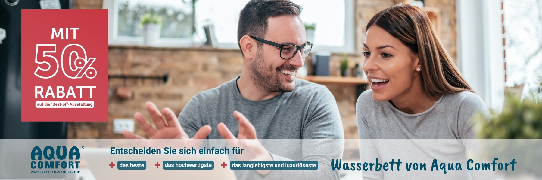 50% Rabatt auf die Best-Of Ausstattung eines Aqua Comfort Wasserbettes