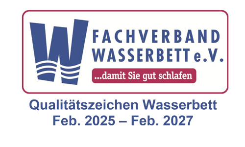 ZERTIFIKAT ber die Qualittsprfung des Fachhandels zum Qualittszeichen Wasserbett Feb. 2025  Feb. 2027