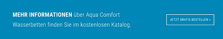 Mehr Informationen zu Aqua Comfort Wasserbetten