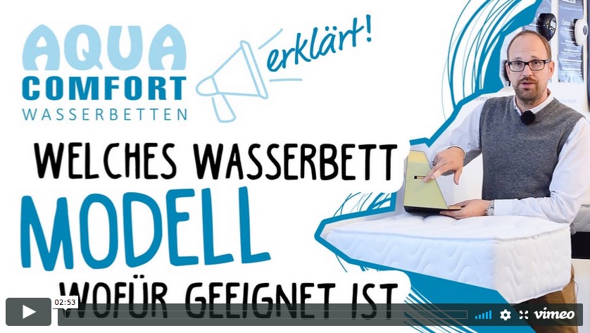 Aqua Comfort Wasserbett Video Beratung