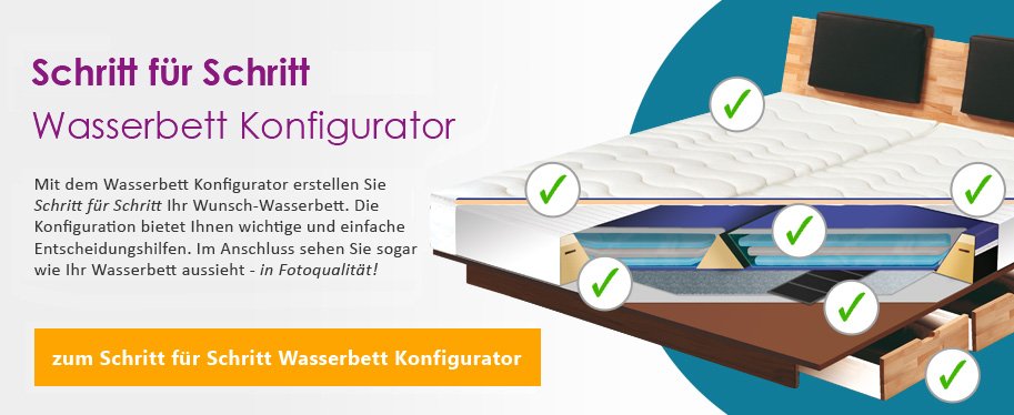 Schritt für Schritt Wasserbett Online-Berater