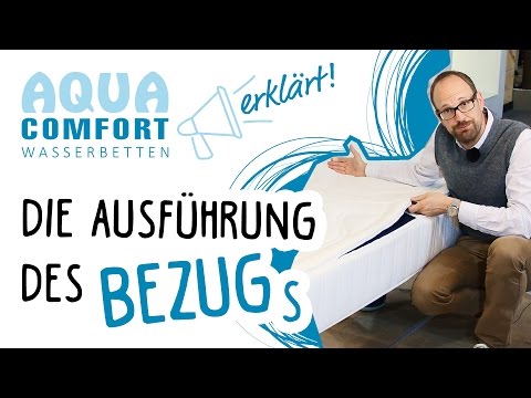 Wasserbett Bezug AusfÃ¼hrung