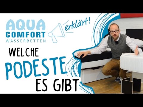 Das Wasserbett Podest - der Sockel als Fundament fÃ¼r ein langlebiges Wasserbett